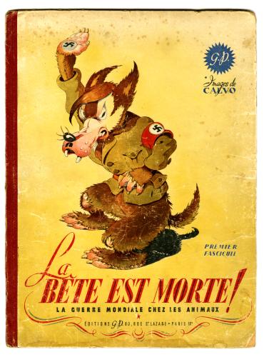 "La Bête est morte ! Quand la bête est déchaînée"  (Premier fascicule) Paris, éditions G.P., 1946 (1ère édition, août 1944)